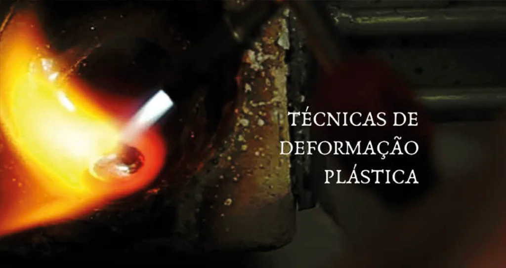 Técnicas de deformação plástica